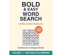 Bold and Easy Word Search for Adults and Seniors: Large Print Puzzle Book: 50 Big, Easy-to-Read Word Search Puzzles with Simple Relaxing Themes | No ... Diagonal Words | Solutions Included | Vol. 1