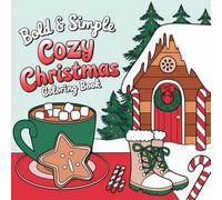 Bold and Simple Cozy Christmas Coloring Book