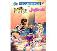Bold and the Brave #52