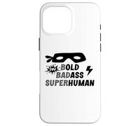 Bold Badass Superhuman Old Ass Man Funny Dad Old Ass Human Carcasa para iPhone 16 Pro Max