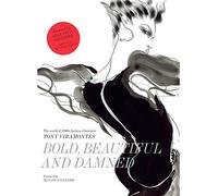 Bold, Beautiful and Damned: The World of 1980s Fashion Illustrator Tony Viramontes