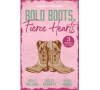 Bold Boots Fierce Hearts: Sunrise On The Ranch (ebook)
