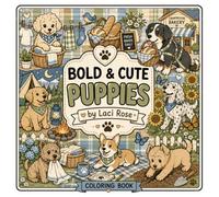 BOLD & CUTE PUPPIES: A Cozy Collection of Cute Puppy Scenes with Bold and Simple Designs
