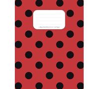 Bold Dots: Red & Black Polka Dot College Ruled Notebook - 120 Pages, 8.5"x11" Lined Journal