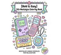 Bold & Easy 90s Nostalgia Coloring Book