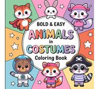 Bold Easy Animal: Distinct and Relaxed Wildlife, Cute Creatures for Creative Expression and Young Artists Coloring Book For Kids