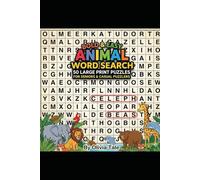 Bold & Easy Animal Word Search: 50 Large Print Puzzles Perfect for Seniors & Casual Puzzlers Includes Fun Animal Facts!