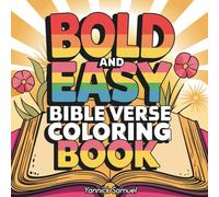Bold & Easy Bible Verse Coloring Book: 122 Uplifting Scriptures to Color, Reflect On, and Inspire the Spirit - For Girls, Teens, and Women
