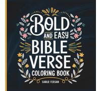 Bold & Easy Bible Verse Coloring Book: perfect for all ages