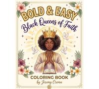 Bold & Easy Black Queens of Faith Coloring Book: 25 Inspiring Large Print Designs of Praying Women, Gospel Verses & Melanin Queens for Adults