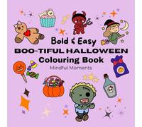 Bold & Easy: BOO-TIFUL HALLOWEEN Colouring Book