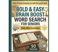 Bold & Easy Brain Boost Word Search for Seniors: Large Print Word Search Brain Exercise Book for Seniors and Adults | Memory Boost, Focus and Cognitive Health Puzzles | Great Gift for Mental Wellness