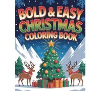 Bold & Easy Christmas Coloring Book
