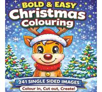 Bold & Easy Christmas Colouring: By Fairy Tale Finds