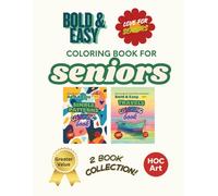 Bold & Easy Coloring Book for Seniors: 2 Books in 1 Bundle Collection: Simple Patterns and Travel Scenes for Calm, Relaxation