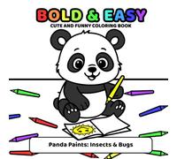 Bold & Easy Coloring Levels: Insects & Bugs: Cute and Funny Coloring Book