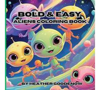 Bold & Easy Cute Aliens Coloring Book