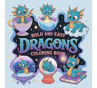 Bold & Easy Dragons Coloring Book: 50 niedliche Drachen zum Ausmalen