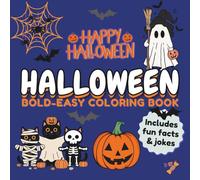 Bold & Easy Halloween Coloring Book: Spooky Fun with Jokes, Facts & Simple Designs for All Ages (ZenColoring)