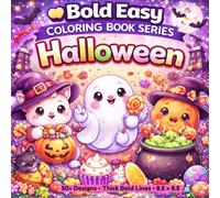 Bold & Easy Halloween Coloring Book Vol.7: 50+ Big Simple Designs | Thick Lines | One Image Per Page | Cute Halloween Fun for Kids Ages 3-8 (Bold & Easy Coloring Collection)