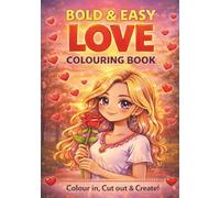 Bold & Easy Love Colouring Book: By Fairy Tale Finds