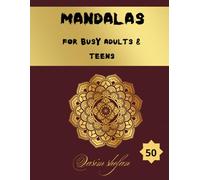 Bold & Easy Mandalas for Busy Adults & Teens: 50 Bold & Simple Mandala Designs for Stress Relief, Mindfulness, and Easy Coloring
