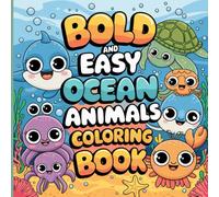 Bold & Easy Ocean Animals Coloring Book