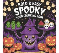 Bold & Easy Spooky Food Coloring Book