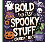 Bold & Easy Spooky Stuff Coloring Pages
