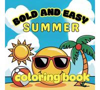 Bold & Easy Summer Coloring Book