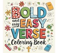 Bold & Easy Verse Coloring Book: Inspirational Religious Designs for All Ages