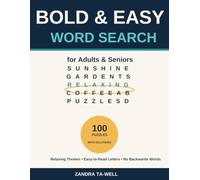 Bold & Easy Word Search for Adults & Seniors: 100 Large Print Puzzles with Easy-to-Read Letters, Relaxing Themes, No Backwards Words, and Full Solutions (Volume 1)
