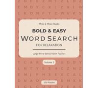 Bold & Easy Word Search for Relaxation - Volume 5: Large Print Word Search Puzzles for Adults | Easy, Enjoyable, and Stress-Free Fun
