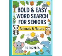 Bold & Easy Word Search for Seniors: Animals & Nature: Large Print Word Search Activity Book for Seniors and Adults | Animals, Birds, Pets and Nature ... Brain Exercise Gift for Nature Lovers