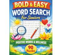 Bold & Easy Word Search for Seniors: Positive Words and Wellness: Large Print Inspirational Word Search Book for Seniors and Adults | Positive ... Easy Ultimate Puzzle Collection for Seniors)