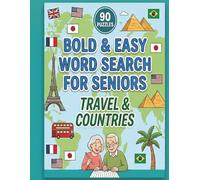 Bold & Easy Word Search for Seniors: Travel & Countries: Large Print Travel Word Search Book for Seniors and Adults | World Countries, Cities, ... Easy Ultimate Puzzle Collection for Seniors)