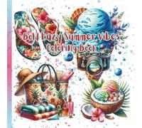 Bold Eazy Summer Vibes Coloring Book