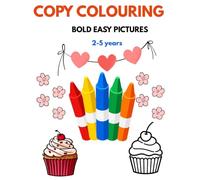 Bold Food Colouring Book: Yummy Foods and Simple Pictures