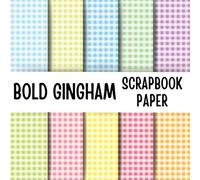 Bold Gingham Scrapbook Paper: Double-Sided Decorative Scrapbooking Pages, Decoupage, DIY, Craft Papers for Junk Journals, Wrapping Paper , Card Making And More