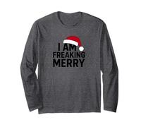 Bold I Am Freaking Merry Festive Humor Holiday Season tee Manga Larga