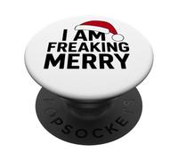 Bold I Am Freaking Merry Festive Humor Holiday Season tee PopSockets PopGrip Adhesivo