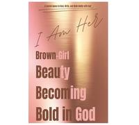 Bold Ink: Brown-Girl Beauty Becoming Bold in God: Faith Journal for Women with Bible Verses, Free Writing Pages, Prayer, Healing, and Reflection