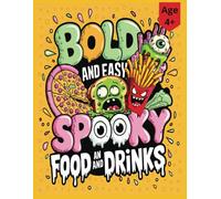 Bold Spooky food and Drinks: Spooky food and drinks coloring book