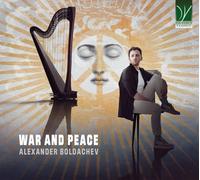 BOLDACHEV, ALEXANDER - WAR AND PEACE, WORKS FOR HARP