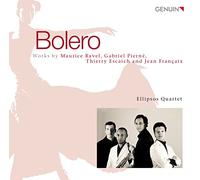 Bolero. Ravel, Pierné, Françaix : uvres pour quatuor de saxophones. Quatuor Ellipsos.