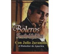 Boleros Inolvidables Con Julio Jaramillo
