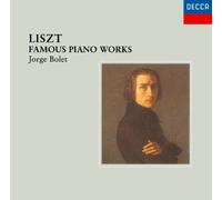 Bolet - Liszt: Famous Piano Works [Import]