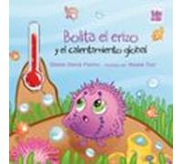 Bolita El Erizo Y El Calentamiento Global
