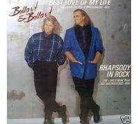 Bolland & Bolland - Best Love Of My Life / Rhapsody In Rock