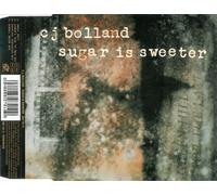 Bolland,Cj - Sugar is Sweeter [Import]